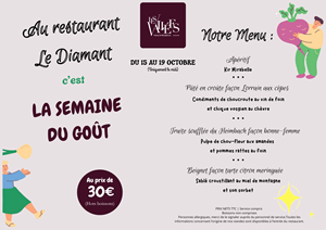 La semaine du goût au restaurant "Le Diamant"
